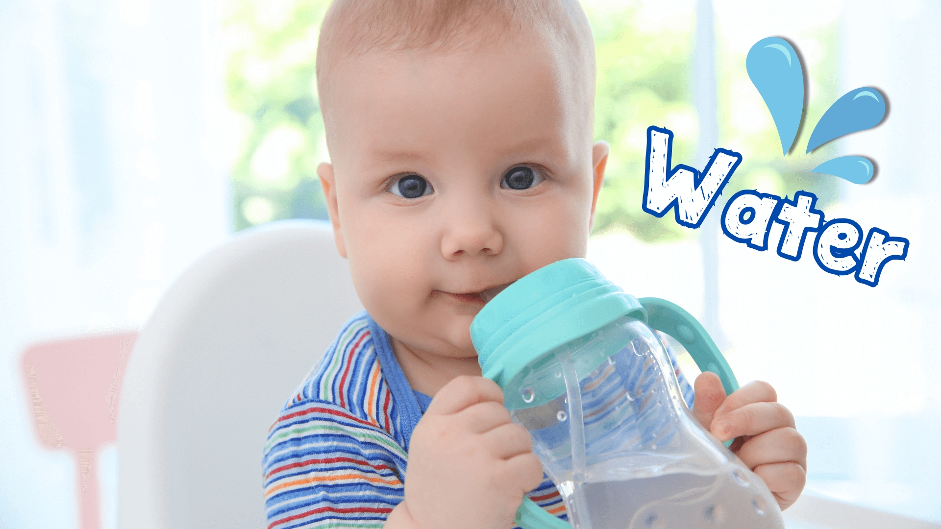 When and How to Introduce Water to Your Baby - Nourishing Bubs